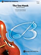 The Sea Hawk: Suite for Orchestra
