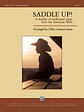 Saddle Up!: A medley of traditional songs from the American West