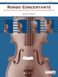 Rondo Concertante: For Violin, Viola (or optional Violin II), and Cello with String Orchestra