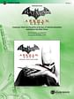 Batman: Arkham City, Selections from: Featuring: I Think You Should Do As He Says / It's Not Even Breakfast / Arkham City Main Theme
