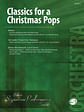 Classics for a Christmas Pops, Level 2: Featuring: Have Yourself a Merry Little Christmas / (I'm Gettin') Nuttin' for Christmas / Winter Wonderland/Let It Snow!