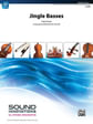 Jingle Basses: Bass Section Feature