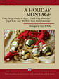 A Holiday Montage: Featuring: Ding, Dong, Merrily on High / Good King Wenceslas / Jingle Bells / We Wish You a Merry Christmas