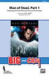 Man of Steel, Part 1: Featuring: Look to the Stars / If You Love These People