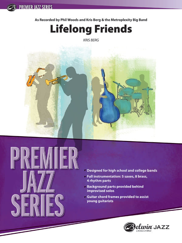 Lifelong Friends: As Recorded by Phil Woods and Kris Berg & the Metroplexity Big Band