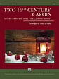 Two 16th Century Carols