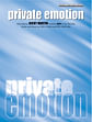 Private Emotion