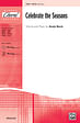 Celebrate the Seasons - SATB