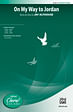 On My Way to Jordan - TTBB (with Opt. Snare Drum)