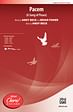 Pacem: A Song of Peace - SATB