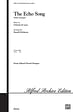 The Echo Song: Italian Madrigal - 3-Part (double choir), a cappella