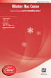 Winter Has Come - SATB (with Opt. Flute)