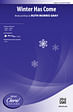 Winter Has Come - SSA (with Opt. Flute)