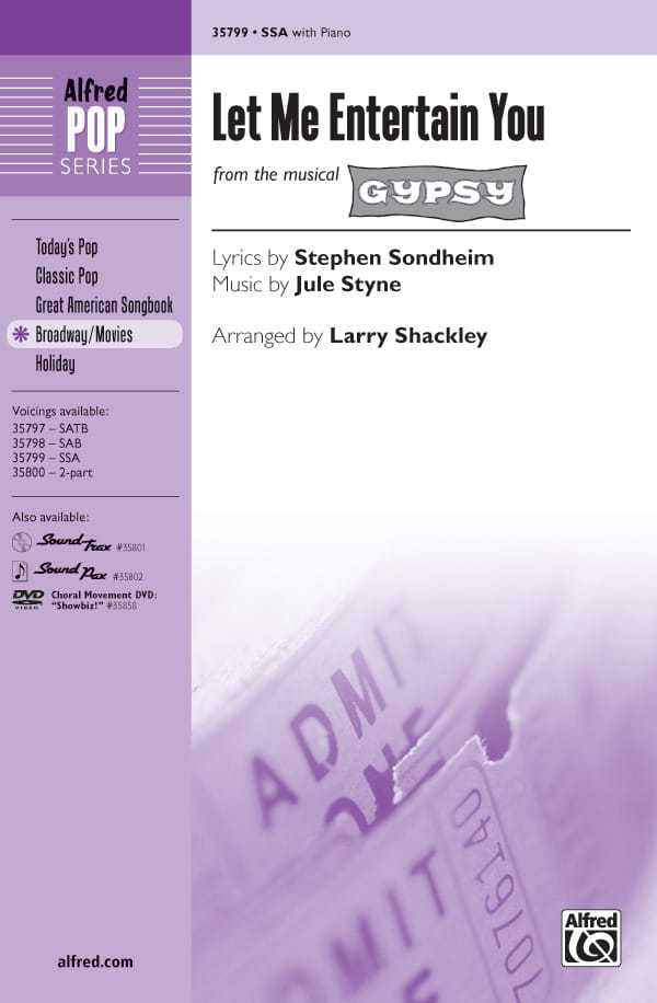 Let Me Entertain You: From the Musical Gypsy - SSA