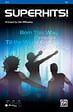 Superhits!: Featuring: Born This Way / Firework / Till the World Ends / The Edge of Glory - SAB