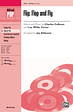 Flip, Flop and Fly - SATB