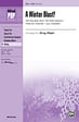 A Winter Blast!: Featuring: Hot Chocolate (from The Polar Express) / Frosty the Snowman / Suzy Snowflake - SSA