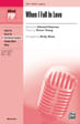 When I Fall in Love - SATB, a cappella