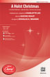 A Holst Christmas: Featuring: In the Bleak Midwinter / Lullay My Liking / Excerpts from "Christmas Day" - SATB