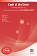 Carol of the Snow - SATB