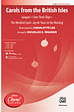Carols from the British Isles - SATB