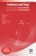 Celebrate and Sing! - SATB