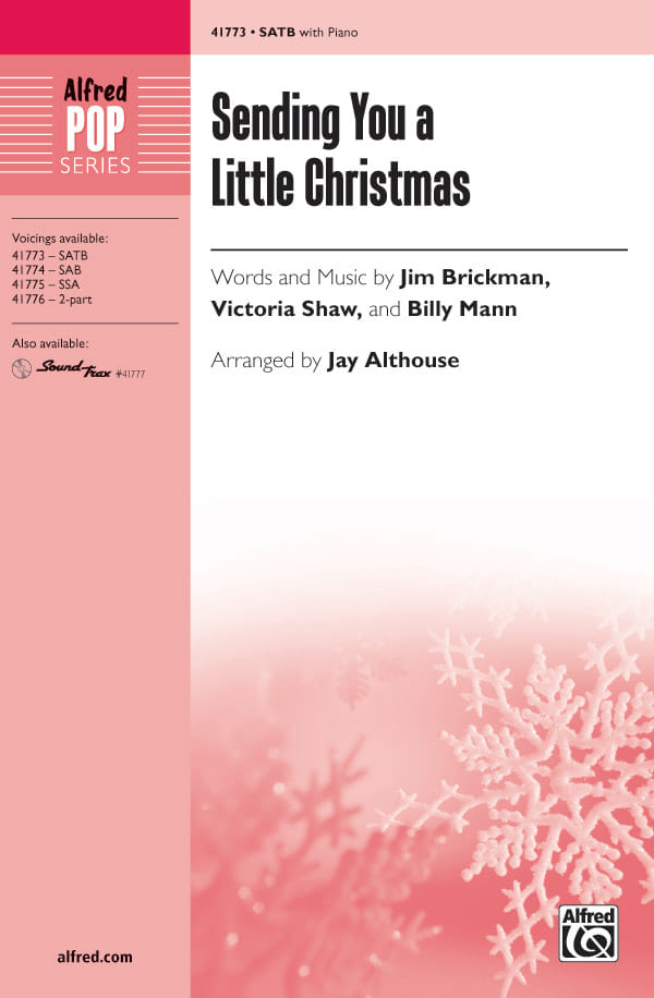 Sending You a Little Christmas - SATB