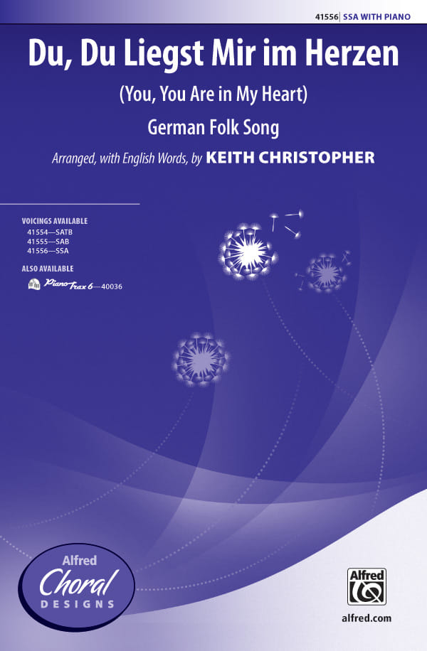 Du, Du Liegst Mir im Herzen - SSA