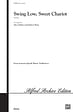 Swing Low, Sweet Chariot - SATB, a cappella