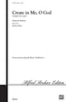 Create in Me, O God (Schaffe in mir, Gott) - SATBB, a cappella