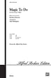 Magic to Do: From the Musical Pippin - SATB