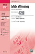 Lullaby of Broadway (and "Forty-Second Street"): From the Musical 42nd Street - SATB