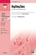 Anything Goes (from the musical Anything Goes) - SATB