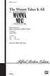 The Winner Takes It All: From the smash hit Musical Mamma Mia! - SATB
