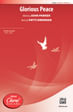 Glorious Peace - SATB, a cappella