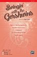 Swingin' with the Gershwins! - SATB
