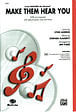 Make Them Hear You: From the Musical Ragtime - SATB
