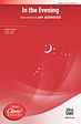 In the Evening - SATB, a cappella