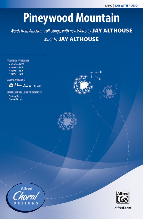 Pineywood Mountain - SAB (with Opt. String Bass & Snare Drum)