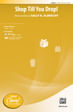 Shop Till You Drop! - 2-Part