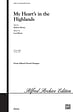 My Heart's in the Highland - 3-Part / SATB