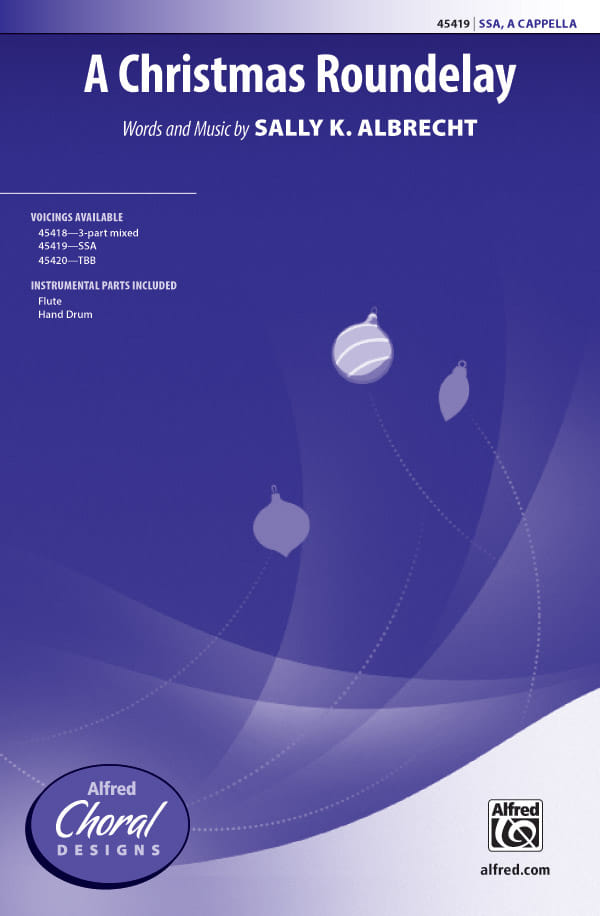 A Christmas Roundelay - SSA, a cappella (with Flute & Hand Drum)