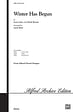 Winter Has Begun - SATB