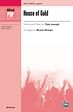 House of Gold - SSATB, a cappella & Tenor Solo