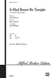 It Had Better Be Tonight: Recorded by Michael Buble - SATB