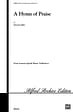 A Hymn of Praise - SATB