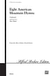 Eight American Mountain Hymns - SATB