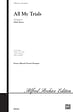 All My Trials - SATB