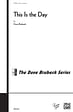 This Is the Day - SATB