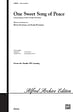 One Sweet Song of Peace - SATB